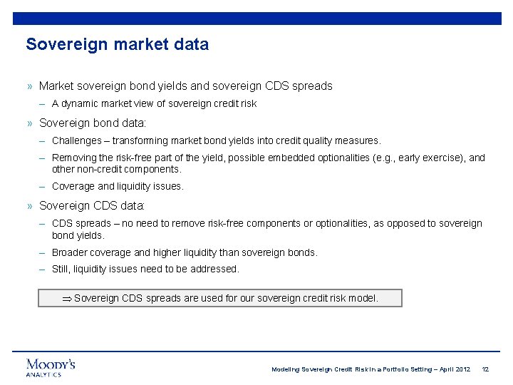 Sovereign market data » Market sovereign bond yields and sovereign CDS spreads – A