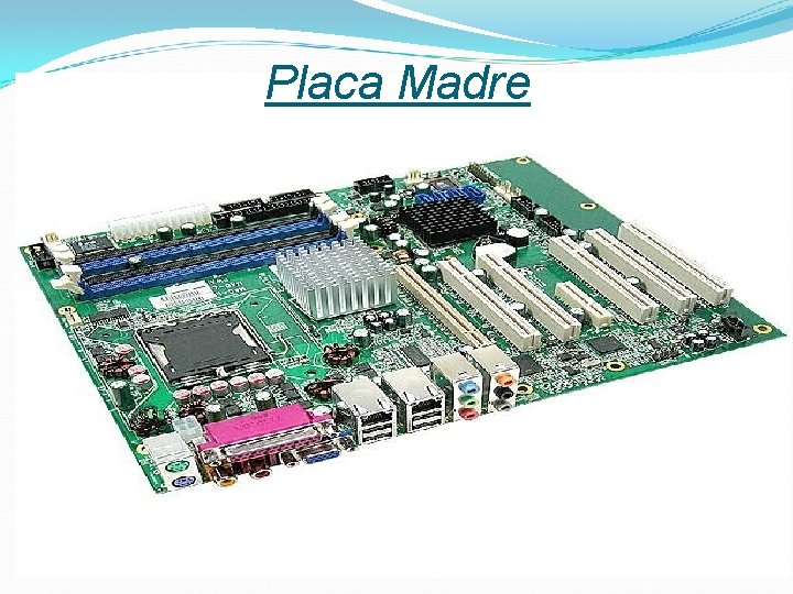 Placa Madre 