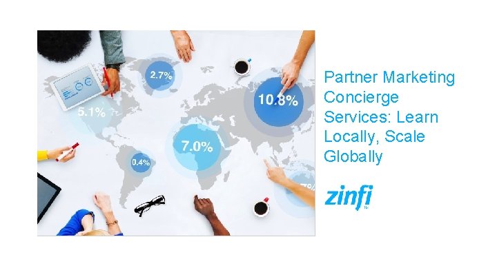 Partner Marketing Concierge Services: Learn Locally, Scale Globally 