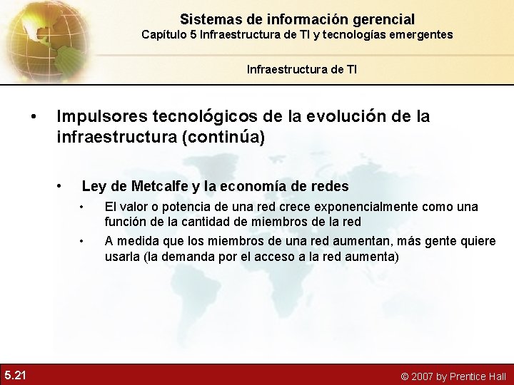 Sistemas de información gerencial Capítulo 5 Infraestructura de TI y tecnologías emergentes Infraestructura de