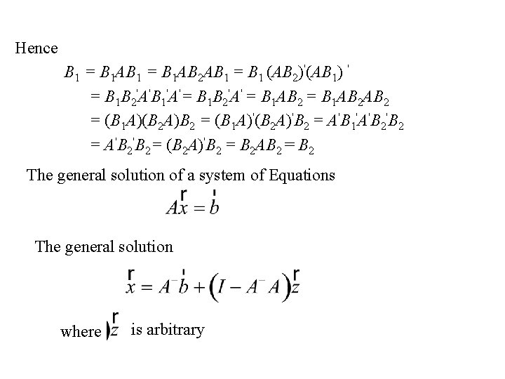 Hence B 1 = B 1 AB 2 AB 1 = B 1 (AB