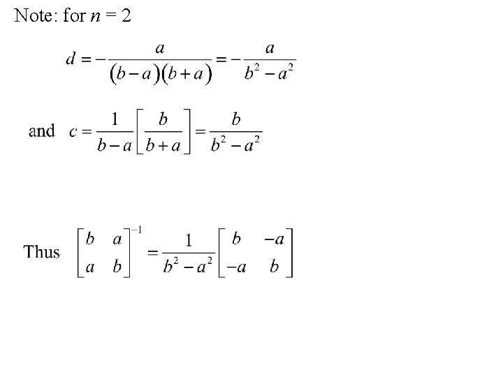 Note: for n = 2 