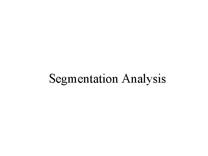 Segmentation Analysis 