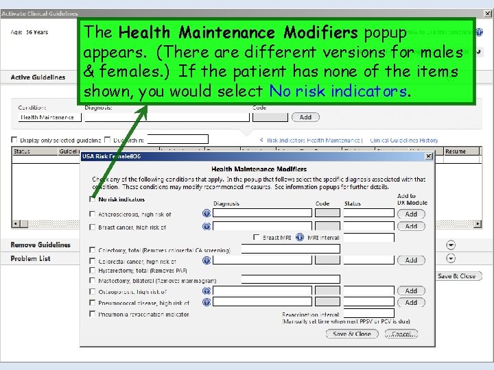 The Health Maintenance Modifiers popup appears. (There are different versions for males & females.