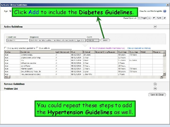 Click Add to include the Diabetes Guidelines. You could repeat these steps to add