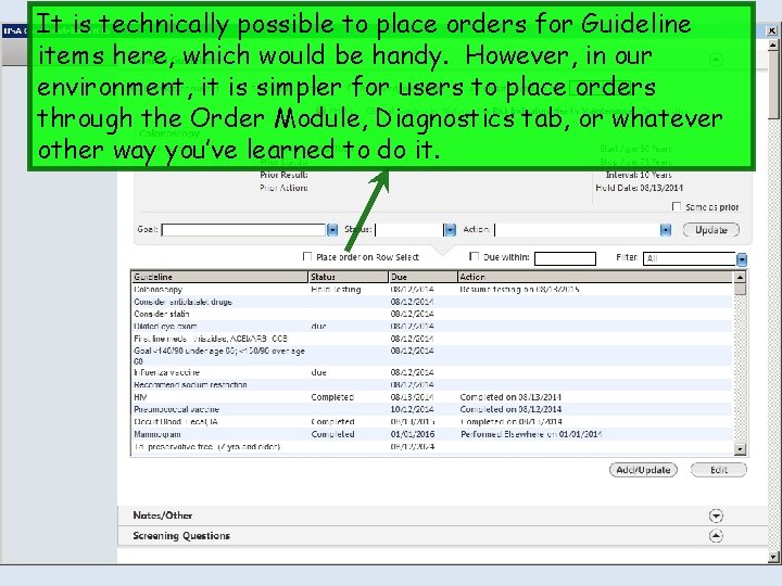 It is technically possible to place orders for Guideline items here, which would be