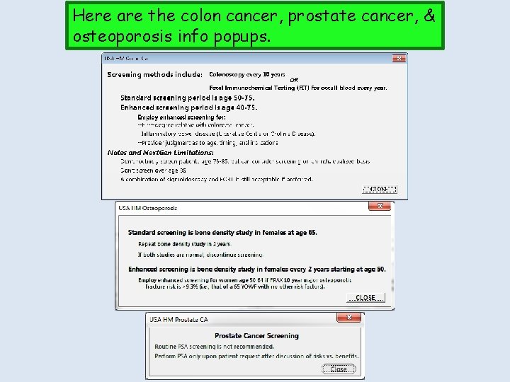 Here are the colon cancer, prostate cancer, & osteoporosis info popups. 