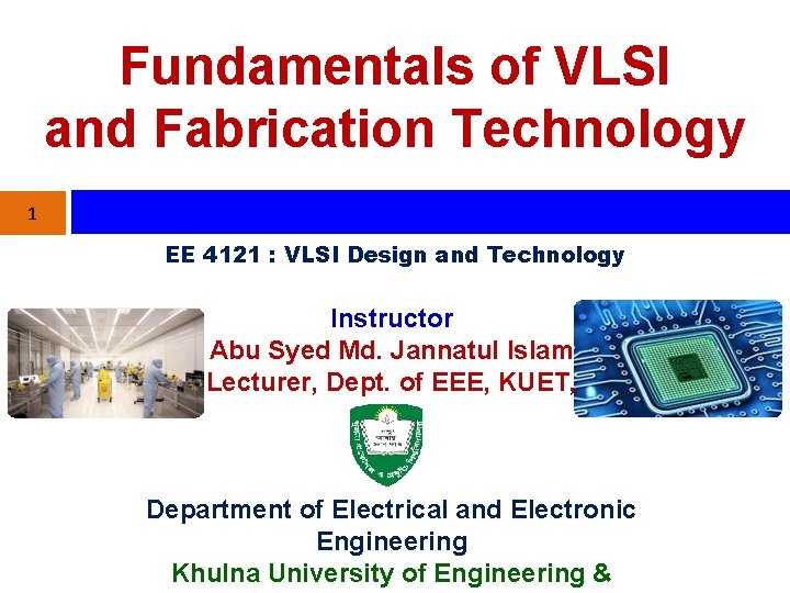 Ffe Vlsi Fundamentals of VLSI and Fabrication Technology 1 EE