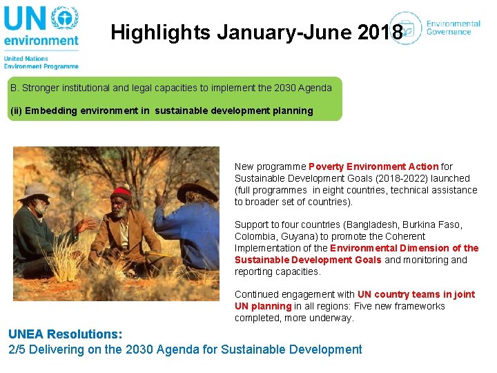 Highlights January-June 2018 B. Stronger institutional and legal capacities to implement the 2030 Agenda