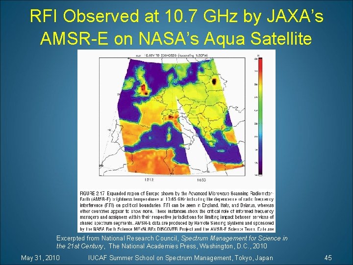 RFI Observed at 10. 7 GHz by JAXA’s AMSR-E on NASA’s Aqua Satellite Excerpted