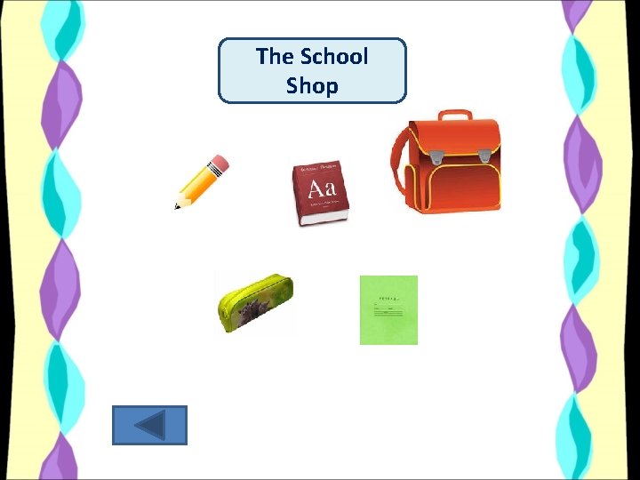 The School Shop 