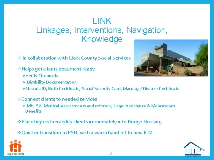 LINK Linkages, Interventions, Navigation, Knowledge v In collaboration with Clark County Social Services v.