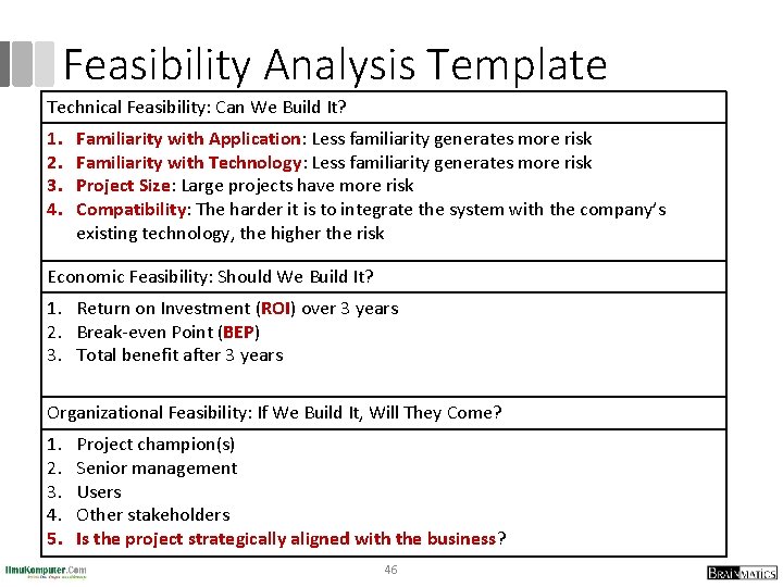 Feasibility Analysis Template Technical Feasibility: Can We Build It? 1. 2. 3. 4. Familiarity