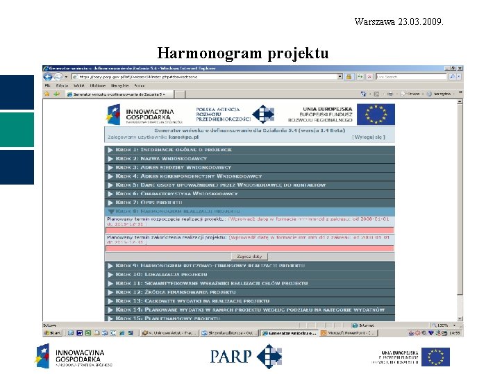 Warszawa 23. 03. 2009. Harmonogram projektu 