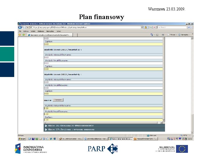 Warszawa 23. 03. 2009. Plan finansowy 
