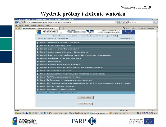Warszawa 23. 03. 2009. Wydruk próbny i złożenie wniosku 