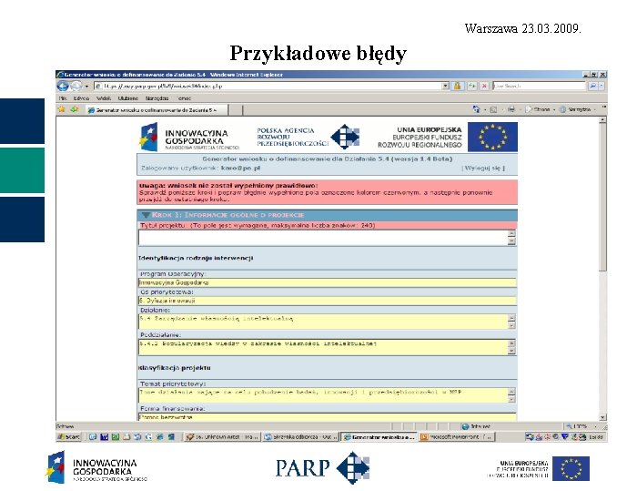 Warszawa 23. 03. 2009. Przykładowe błędy 