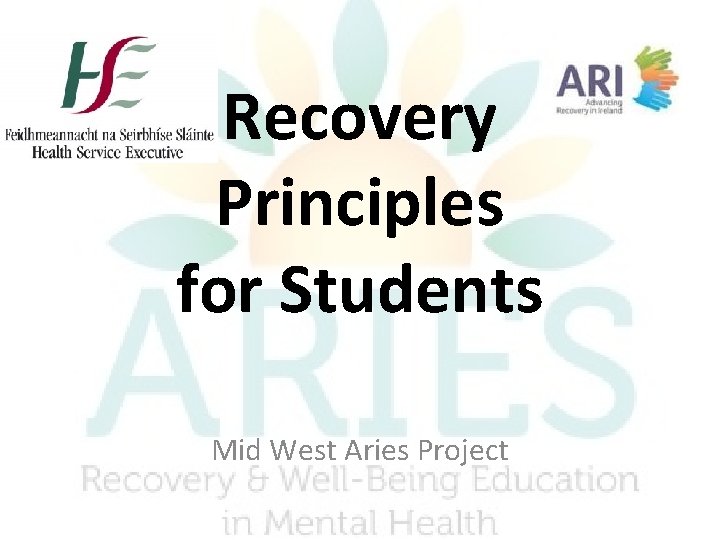 Recovery Principles for Students Mid West Aries Project 