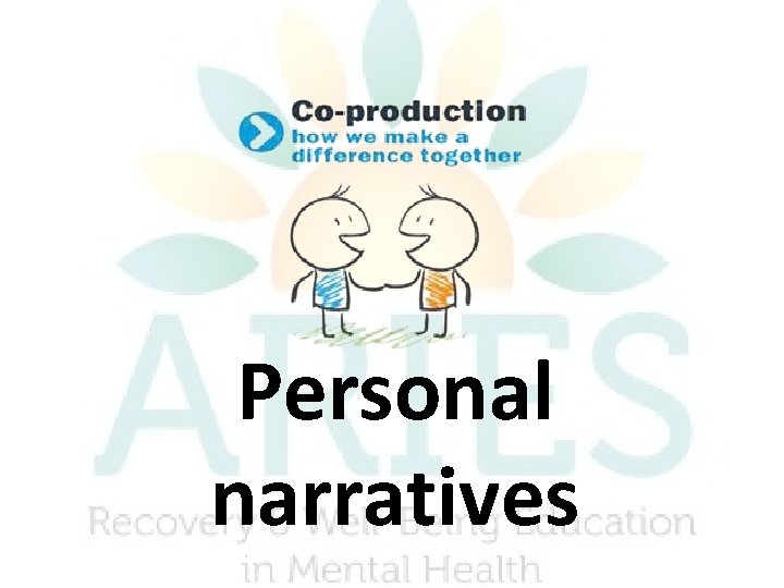 Personal narratives 