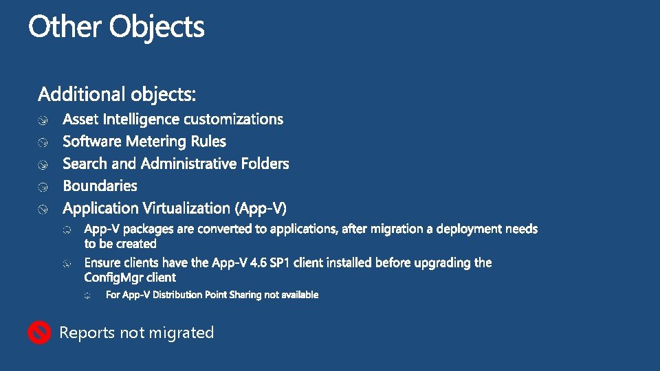 Reports not migrated 