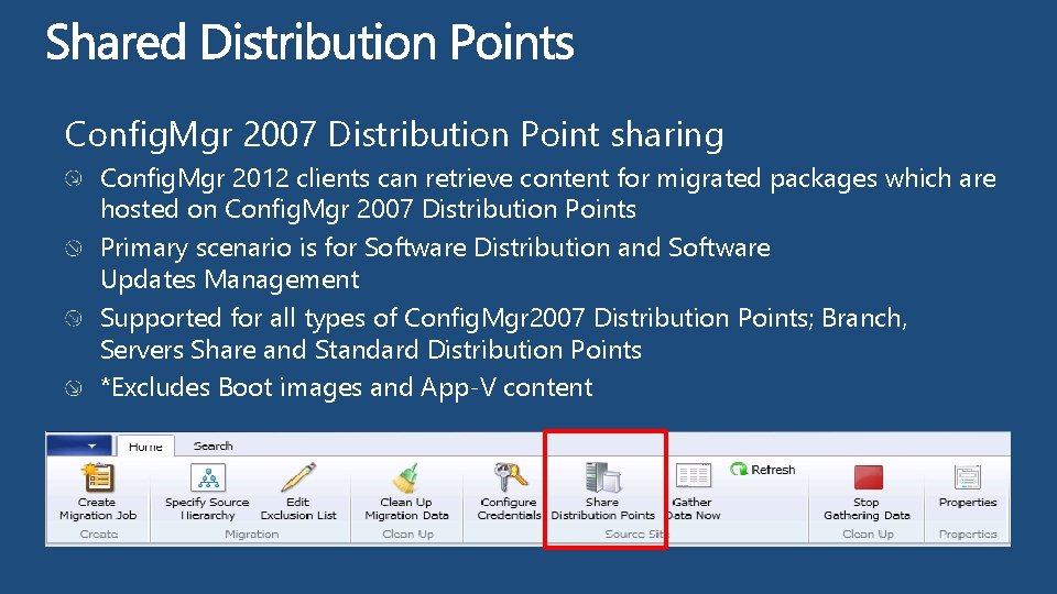 Config. Mgr 2007 Distribution Point sharing Config. Mgr 2012 clients can retrieve content for