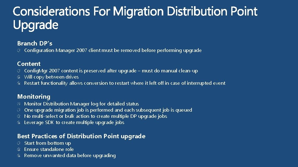 Branch DP’s Configuration Manager 2007 client must be removed before performing upgrade Content Config.