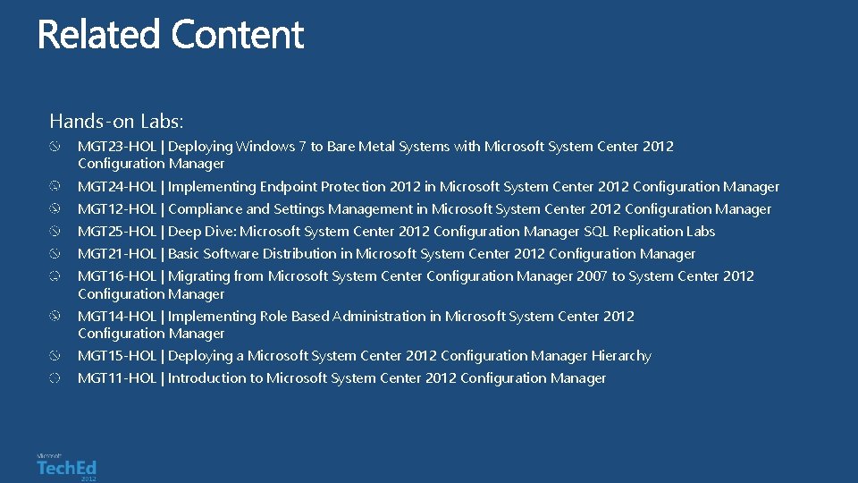 Hands-on Labs: MGT 23 -HOL | Deploying Windows 7 to Bare Metal Systems with