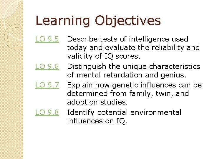 Learning Objectives LO 9. 5 LO 9. 6 LO 9. 7 LO 9. 8