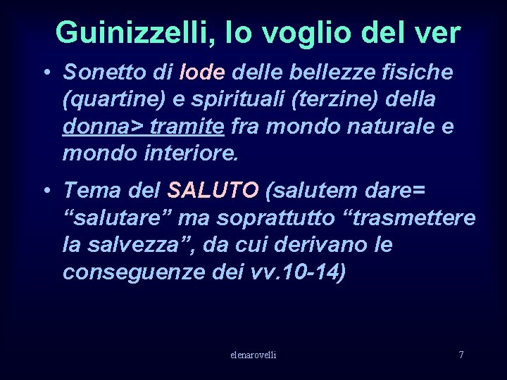 Guinizzelli, Io voglio del ver • Sonetto di lode delle bellezze fisiche (quartine) e