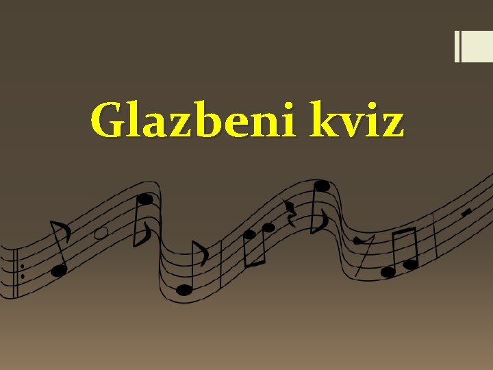 Glazbeni kviz 