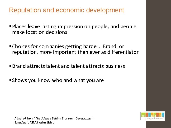 Reputation and economic development § Places leave lasting impression on people, and people make