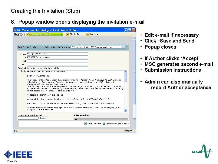 Creating the Invitation (Stub) 8. Popup window opens displaying the invitation e-mail • Edit