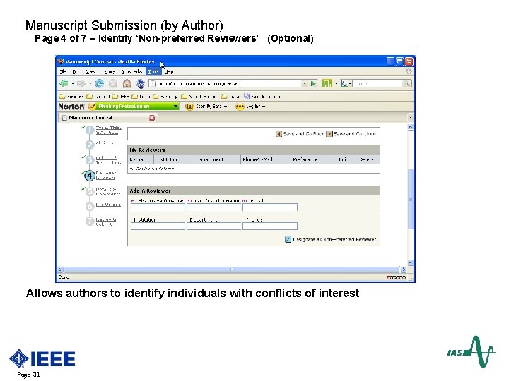 Manuscript Submission (by Author) Page 4 of 7 – Identify ‘Non-preferred Reviewers’ (Optional) Allows