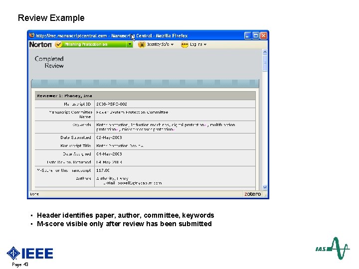 Review Example • Header identifies paper, author, committee, keywords • M-score visible only after