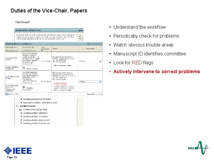 Duties of the Vice-Chair, Papers • Understand the workflow • Periodically check for problems