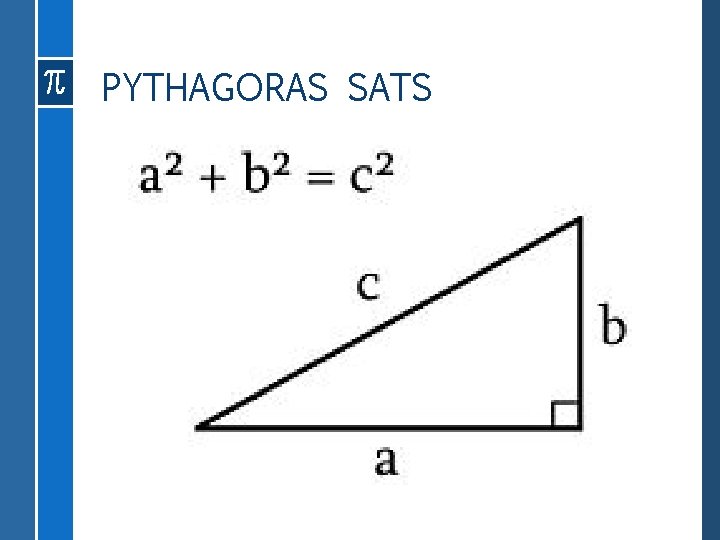 PYTHAGORAS SATS 