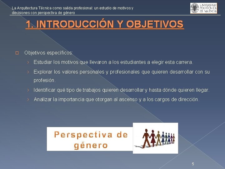 La Arquitectura Técnica como salida profesional: un estudio de motivos y decisiones con perspectiva