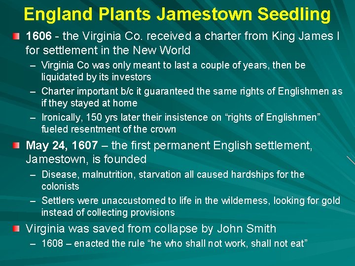 England Plants Jamestown Seedling 1606 - the Virginia Co. received a charter from King