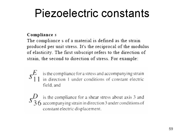 Piezoelectric constants 59 