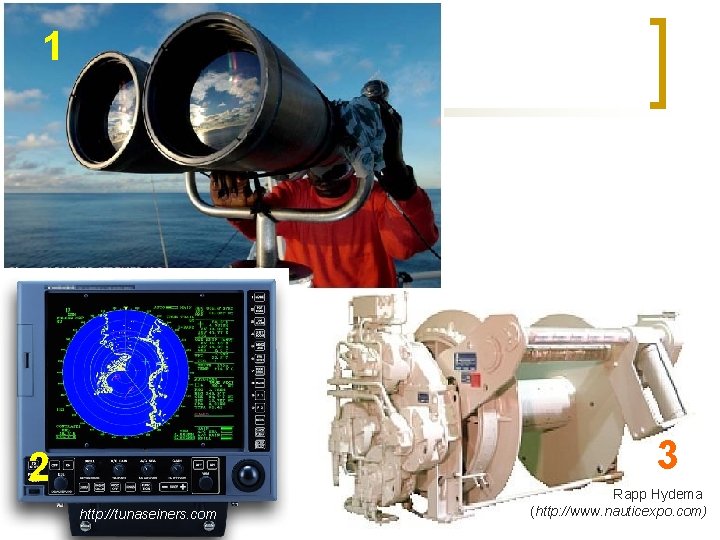 1 3 2 http: //tunaseiners. com Rapp Hydema (http: //www. nauticexpo. com) 