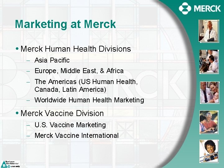 Marketing at Merck Human Health Divisions - Asia Pacific - Europe, Middle East, &