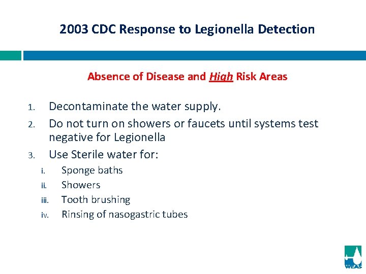 2003 CDC Response to Legionella Detection Absence of Disease and High Risk Areas Decontaminate