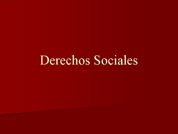 Derechos Sociales 