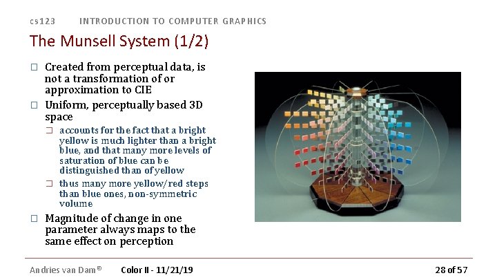 cs 123 INTRODUCTION TO COMPUTER GRAPHICS The Munsell System (1/2) � � Created from cs 123 INTRODUCTION TO COMPUTER GRAPHICS The Munsell System (1/2) � � Created from