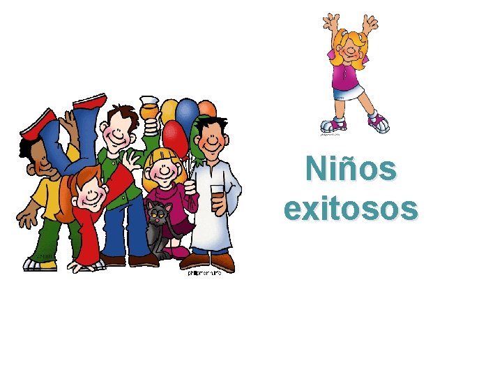 Niños exitosos 