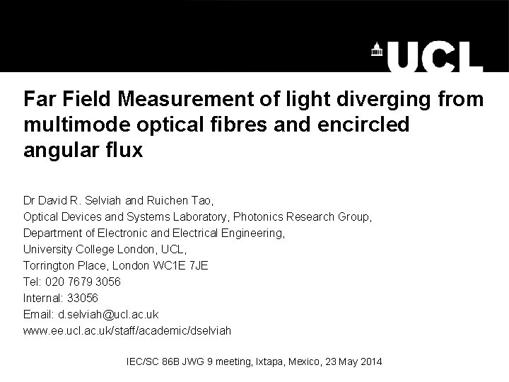 Far Field Measurement of light diverging from multimode optical fibres and encircled angular flux