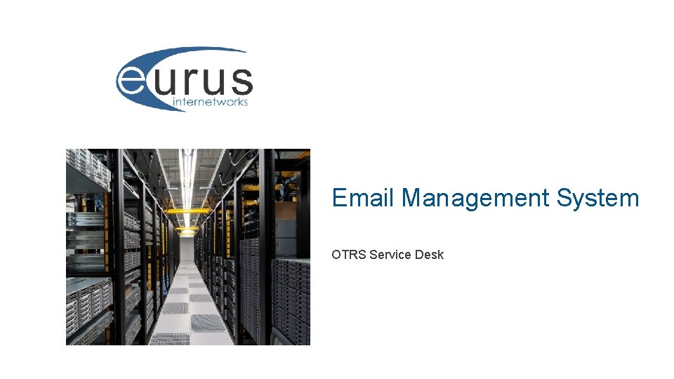 Email Management System OTRS Service Desk 