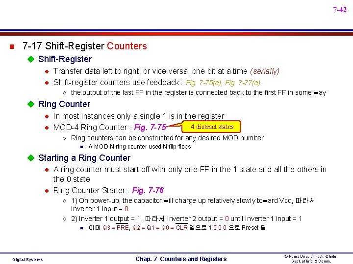 7 -42 n 7 -17 Shift-Register Counters u Shift-Register l Transfer data left to 7 -42 n 7 -17 Shift-Register Counters u Shift-Register l Transfer data left to