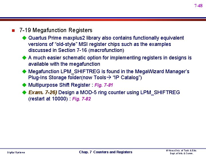 7 -48 n 7 -19 Megafunction Registers u Quartus Prime maxplus 2 library also 7 -48 n 7 -19 Megafunction Registers u Quartus Prime maxplus 2 library also