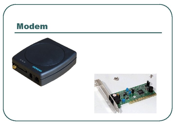 Modem Modem